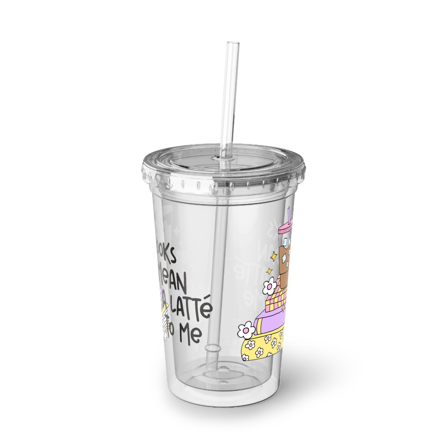 Books Mean A Latte To Me Acrylic Tumbler