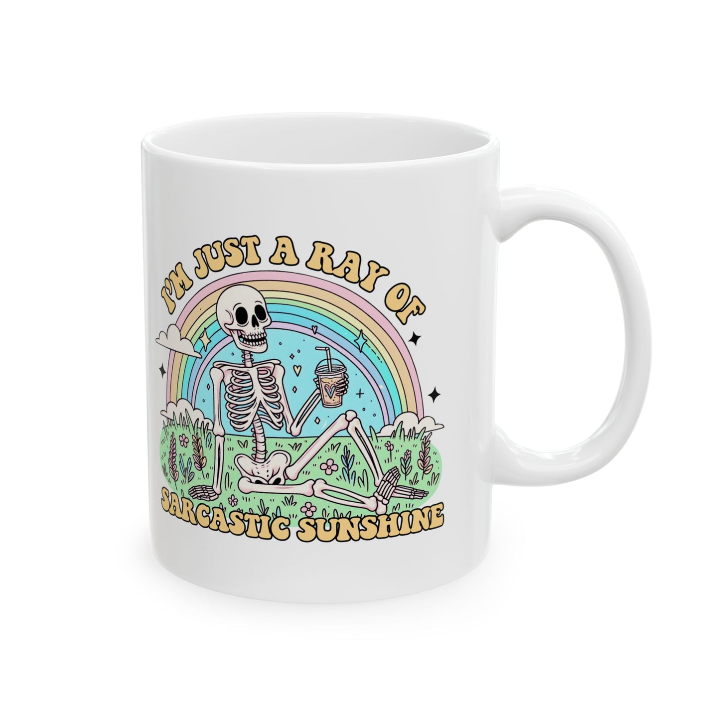 A Ray of Sarcastic Sunshine Ceramic Mug