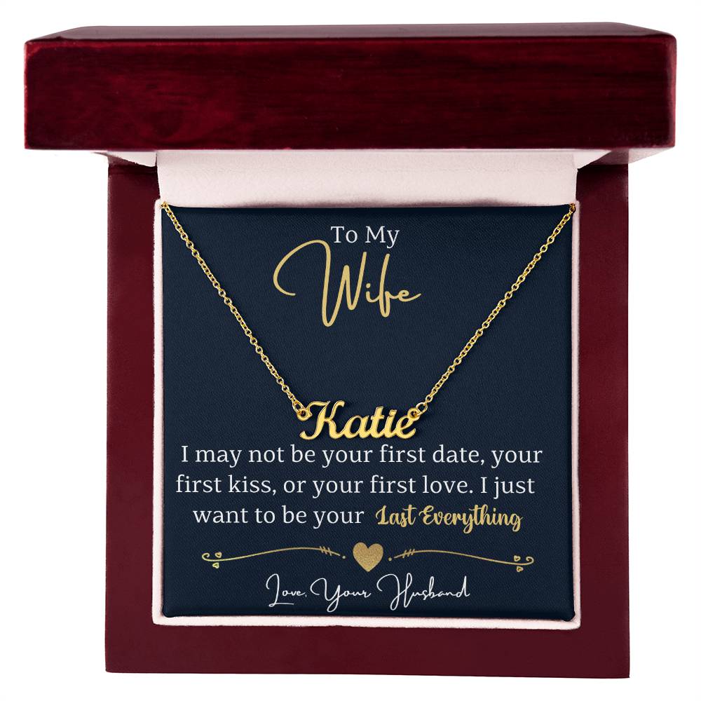 Your Last Everything Personalized Name Necklace for Wife