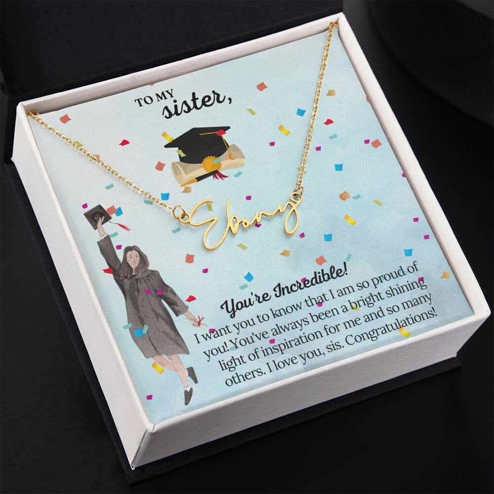 Sister Graduation Signature Name Necklace Gift