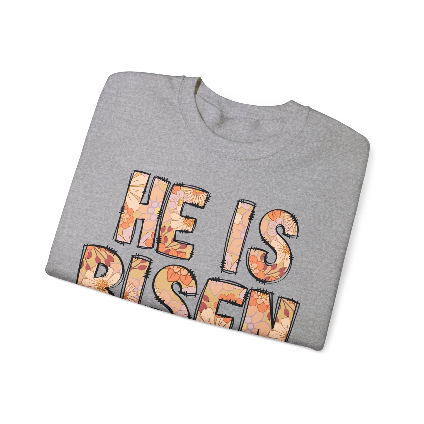 HE IS RISEN Easter Sweatshirt