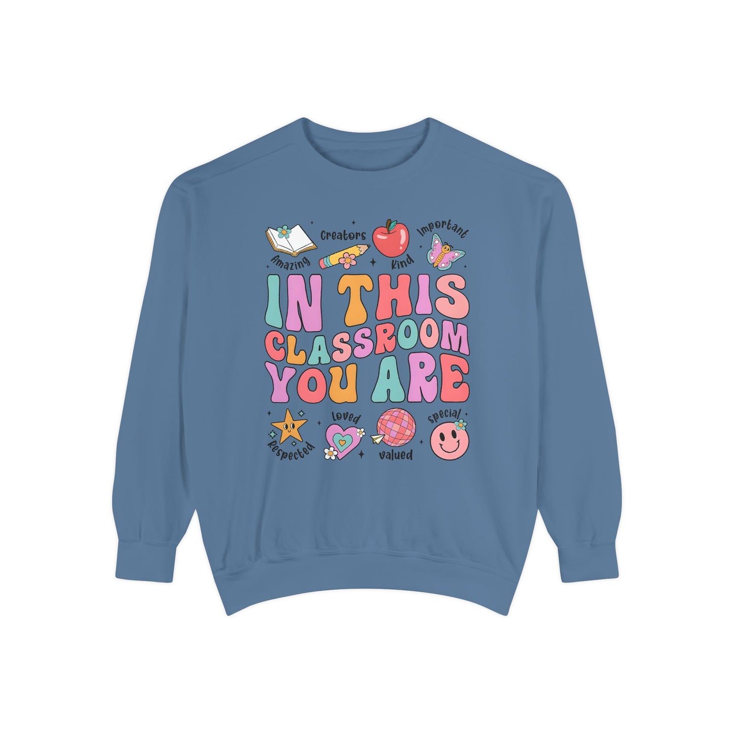 Positive Affirmations Teacher Sweatshirt