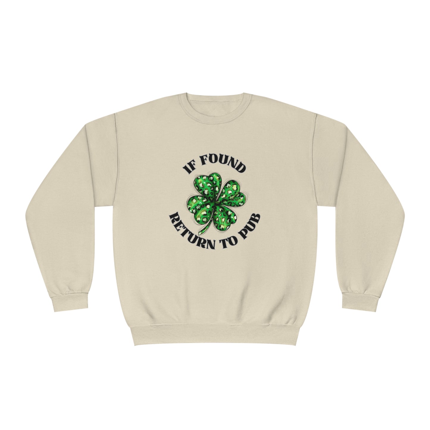 If Found Return to Pub St. Patrick's Day Sweatshirt