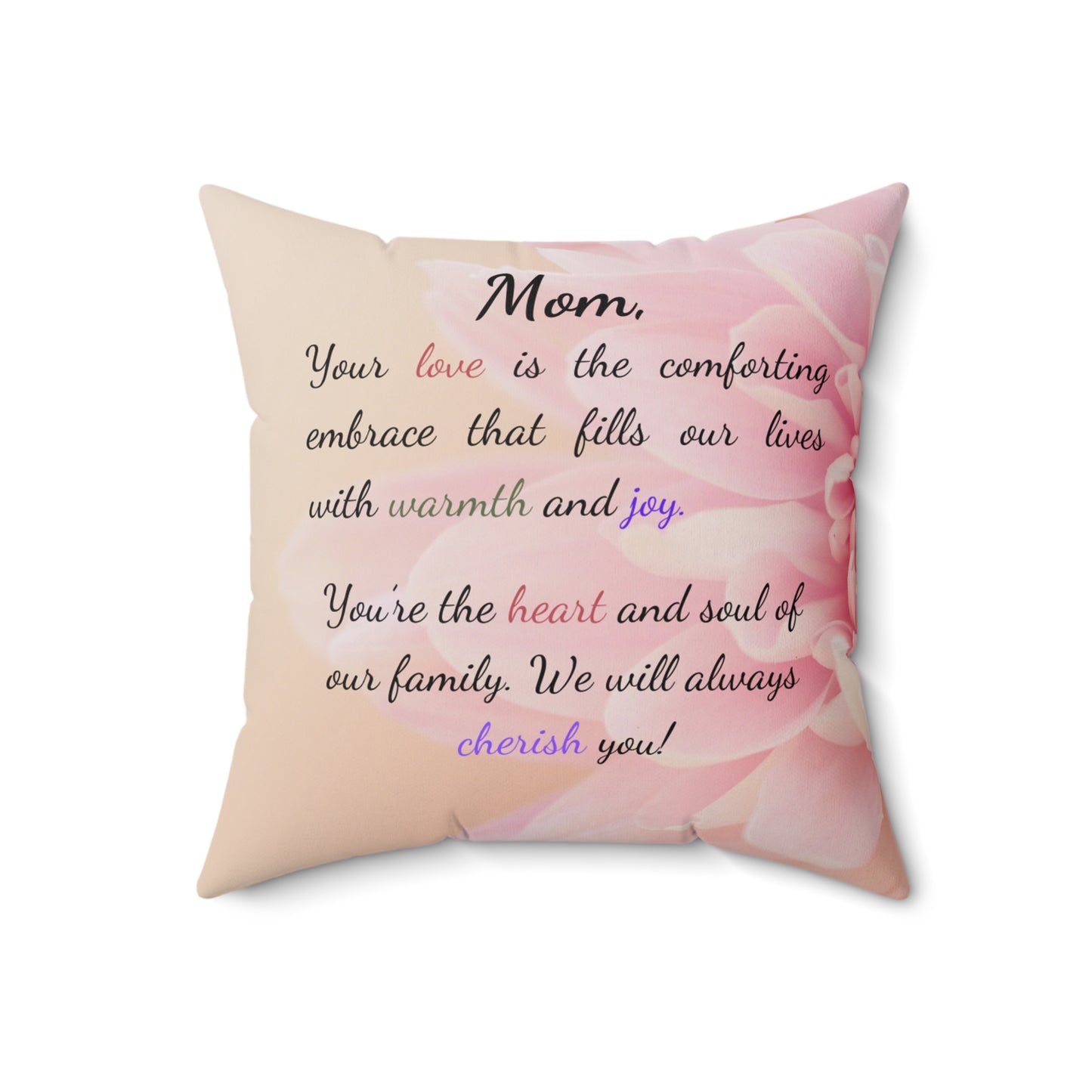 Mom Square Pillow for Mother's Day, Birthday, Valentine's Day or Christmas