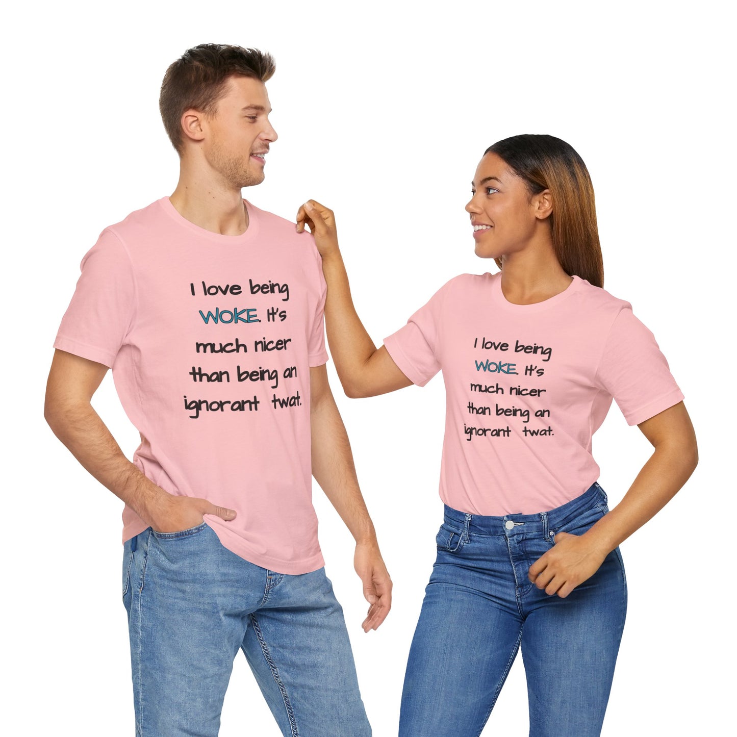 I Love Being Woke T-Shirt Unisex Jersey Short Sleeve Tee