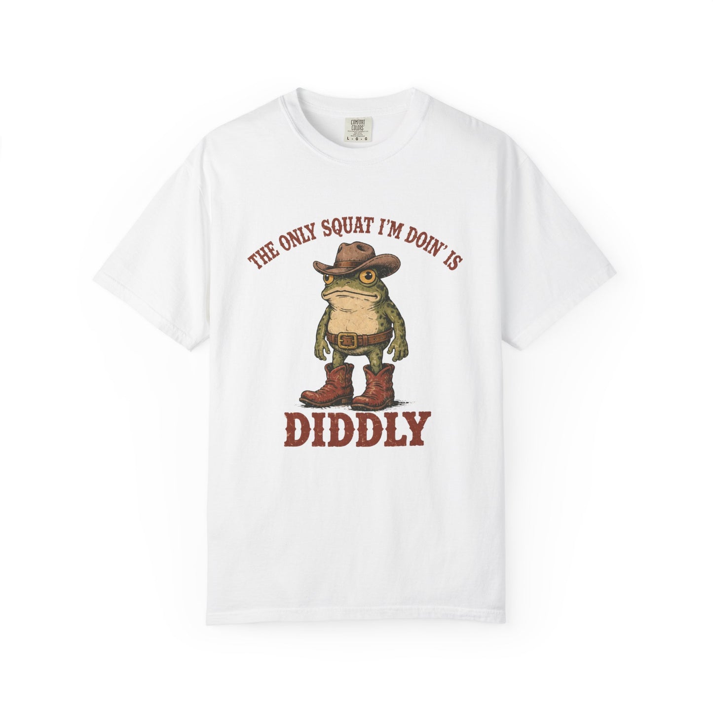 "The Only Squat I'm Doin' Is Diddly" Frog Tee