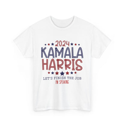 Kamala Harris Let's Finish the Job T-Shirt