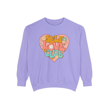 Self Love Valentine's Day Sweatshirt