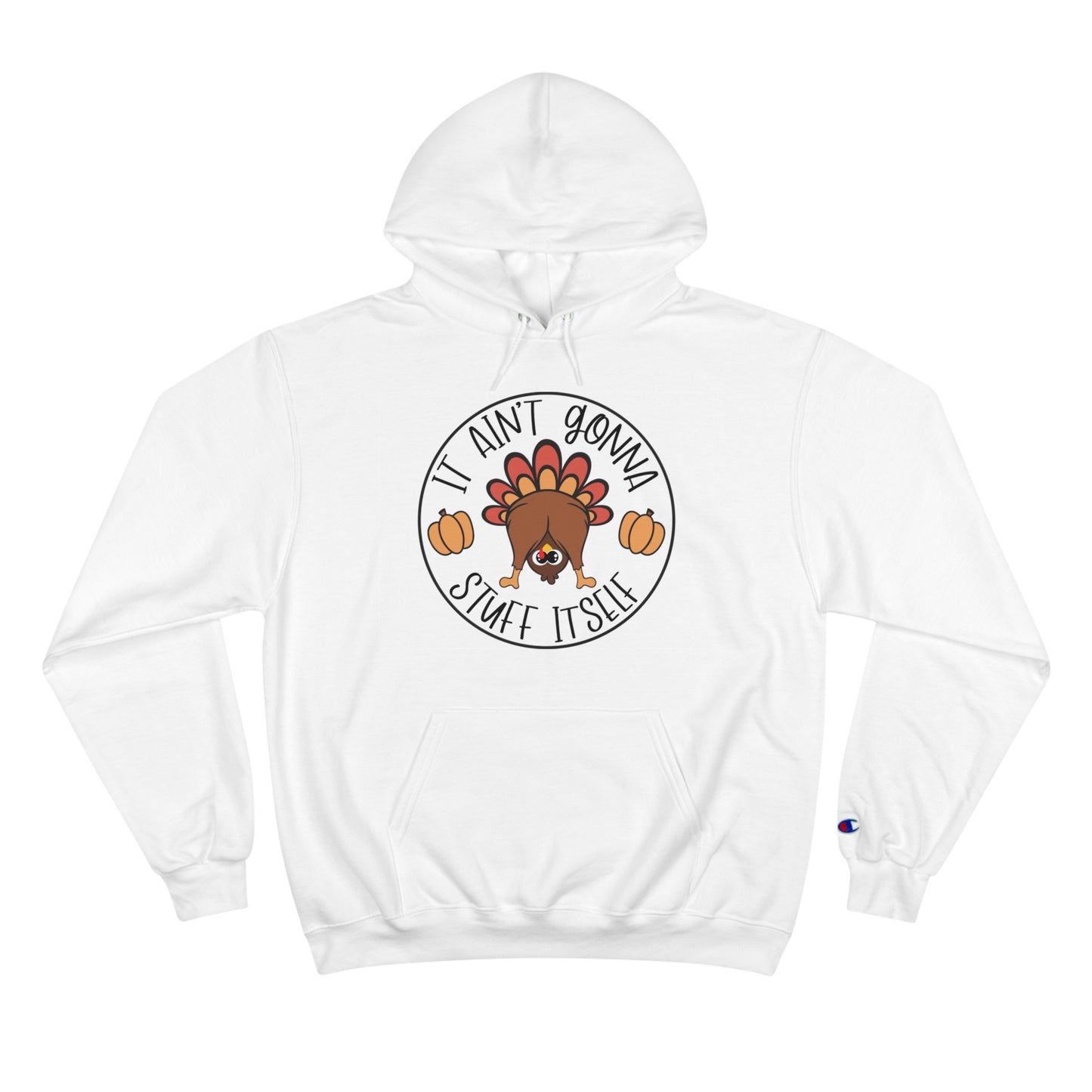 Turkey Thanksgiving Champion Hoodie