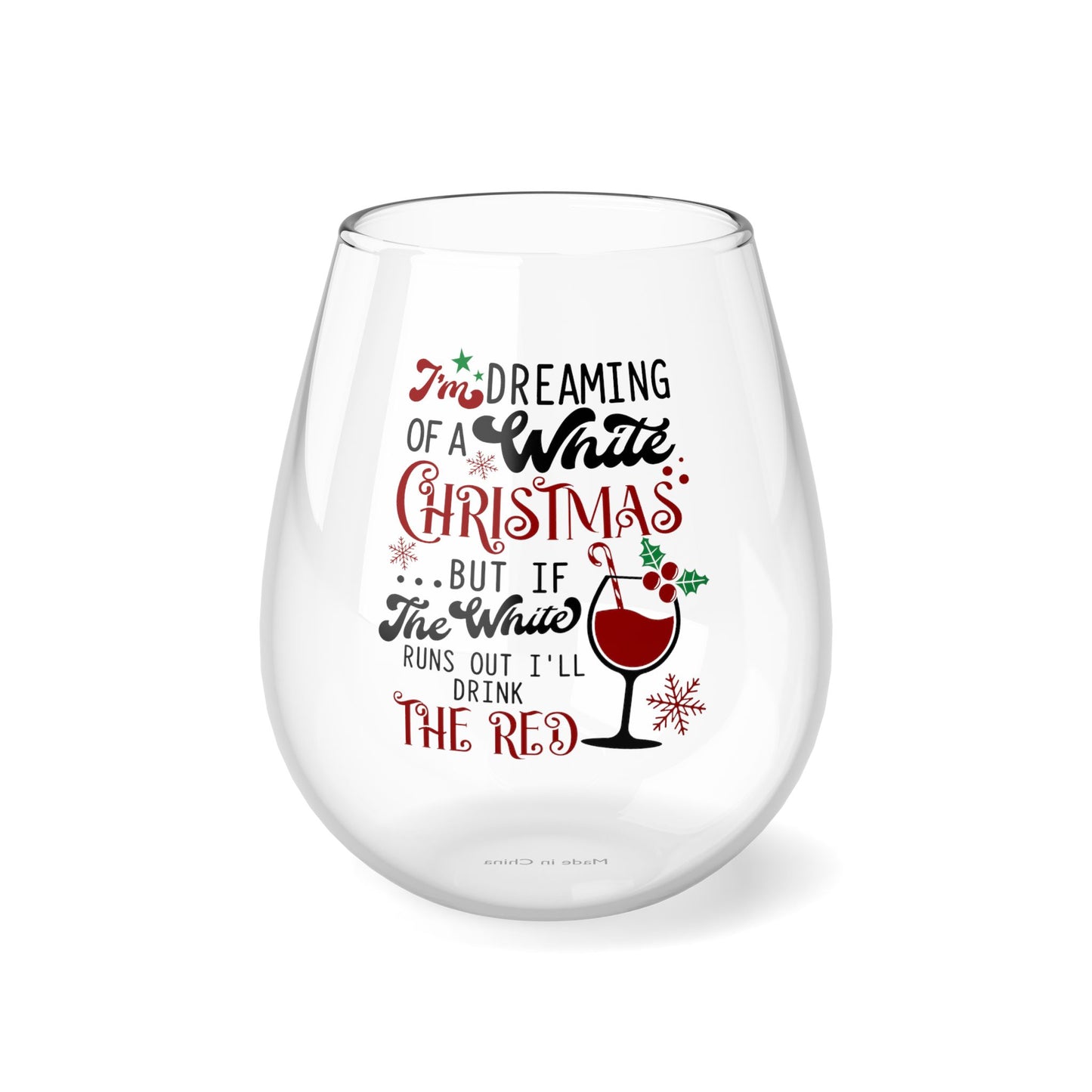 Funny I'll Drink Red Stemless Wine Glass