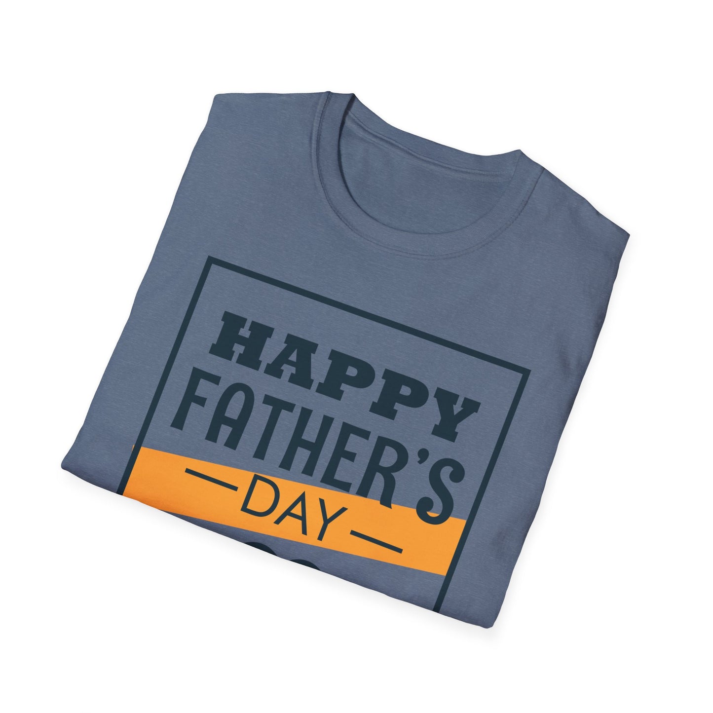 Happy Father's Day Soft T-Shirt