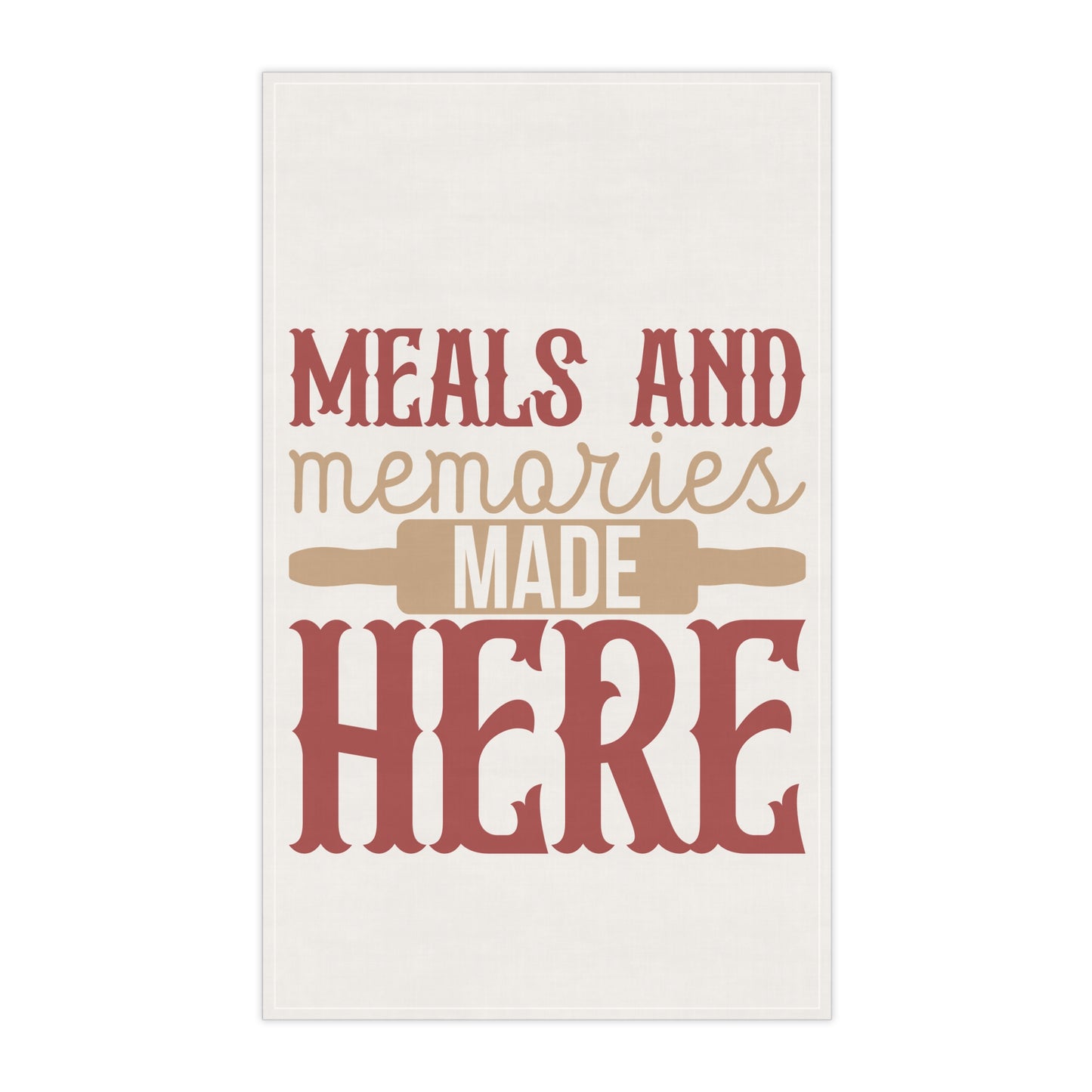 Meals and Memories Kitchen Towel