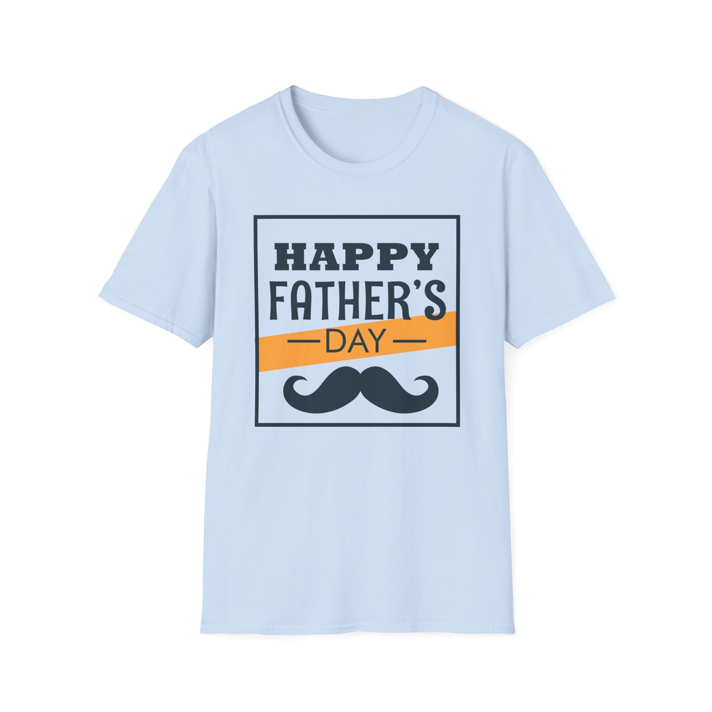 Happy Father's Day Soft T-Shirt