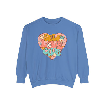 Self Love Valentine's Day Sweatshirt