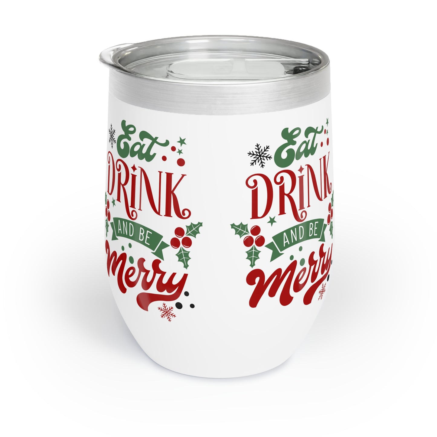 Eat Drink and Be Merry Christmas Wine Tumbler