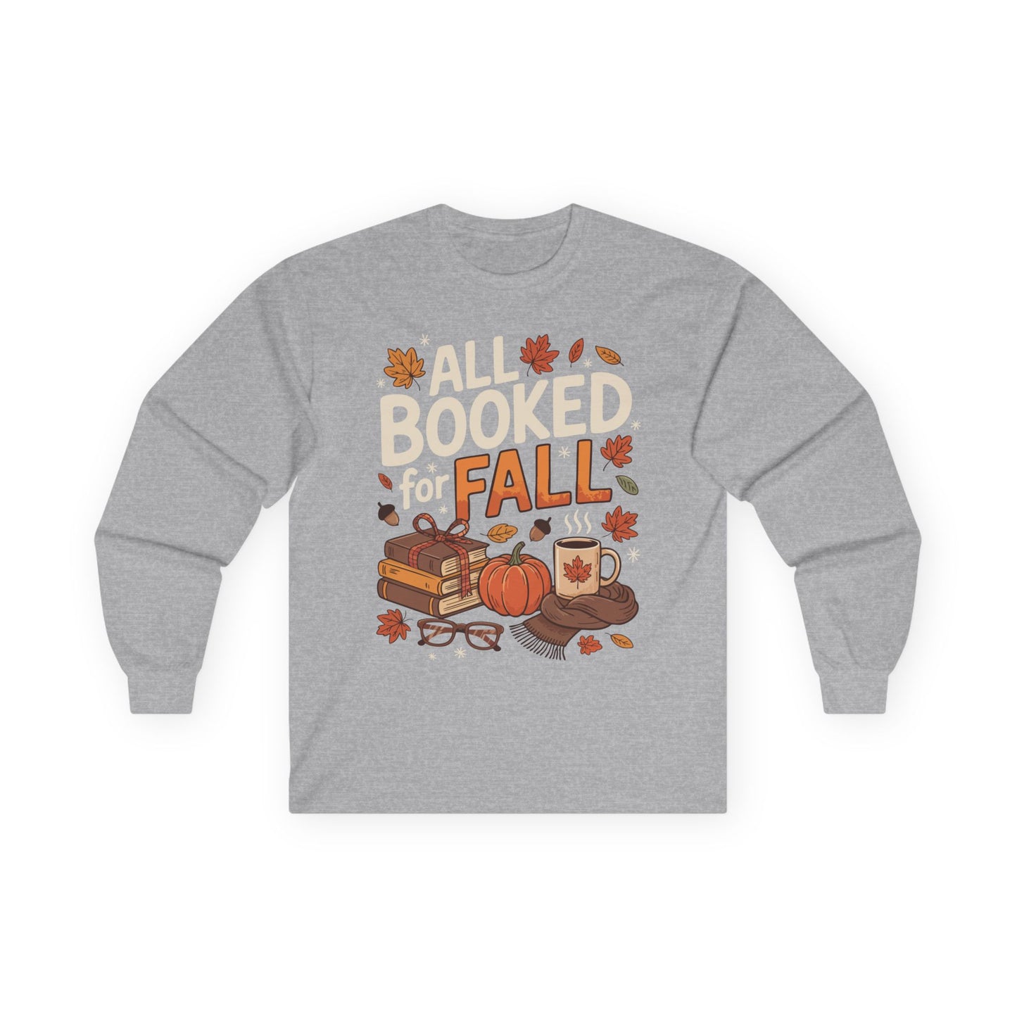 "All Booked for Fall" Adult Long Sleeve Shirt