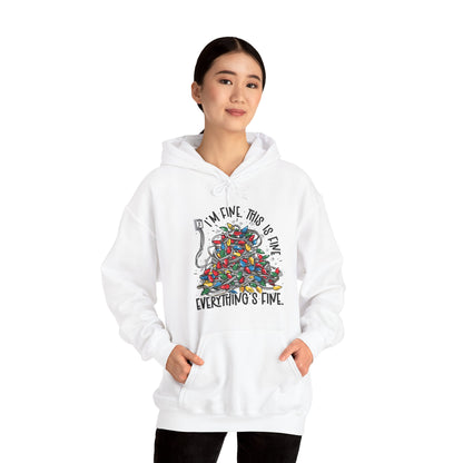 I'm Fine Everything's Fine Hoodie