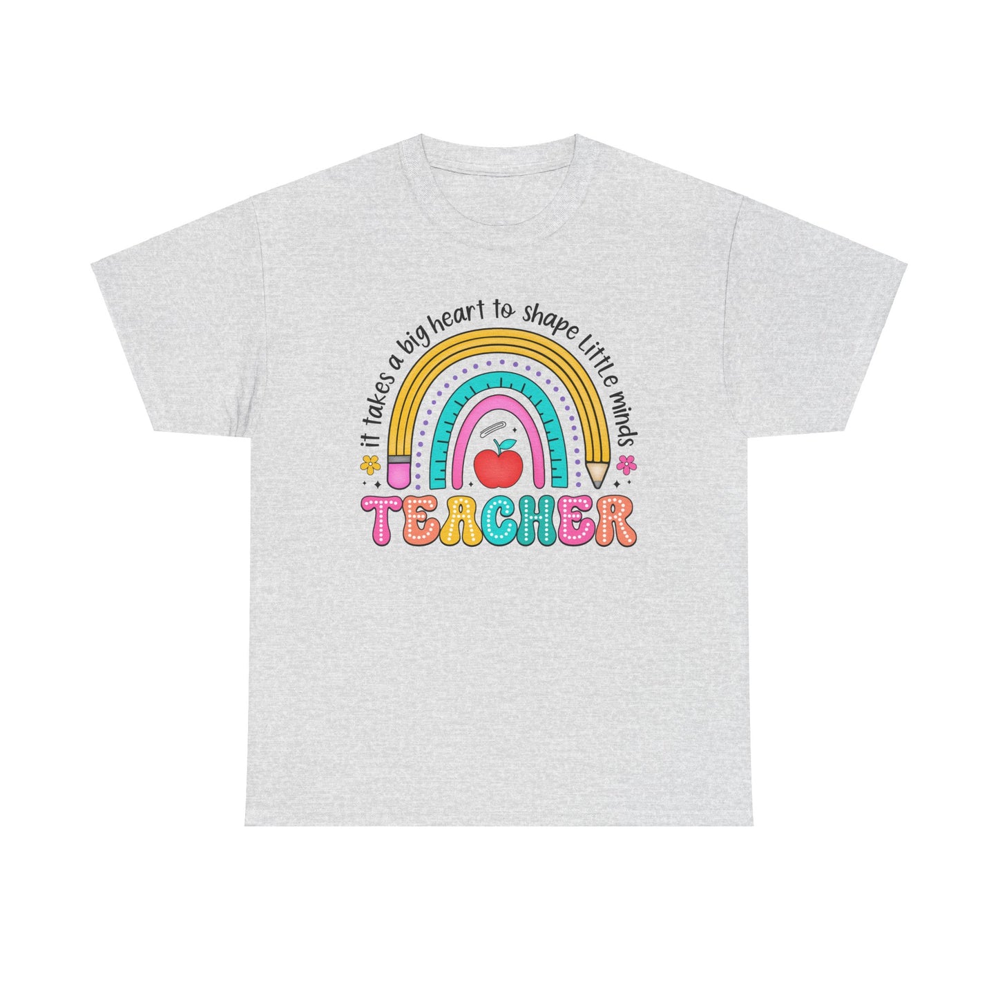 Big Heart to Shape Little Minds TeacherT-Shirt