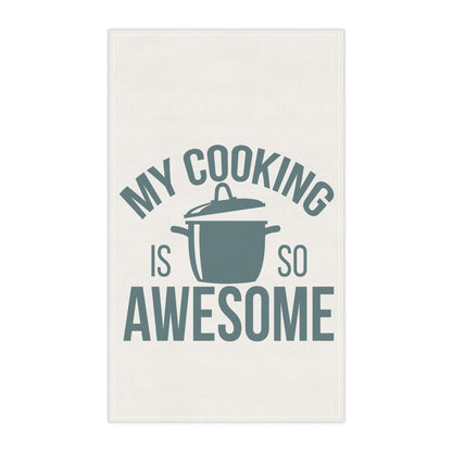 My Cooking is So Awesome Kitchen Towel