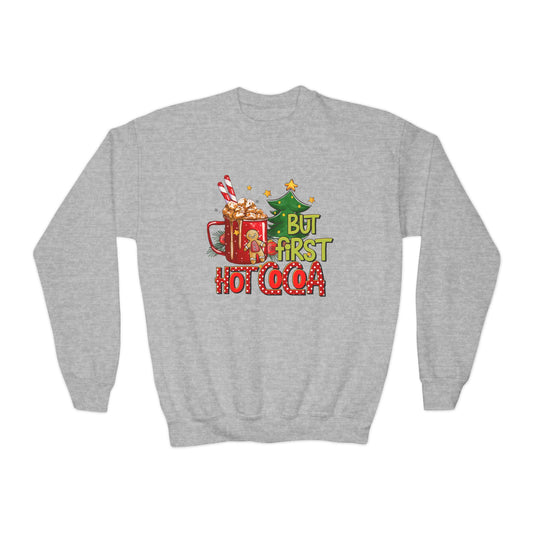 But First Hot Cocoa Youth Sweatshirt