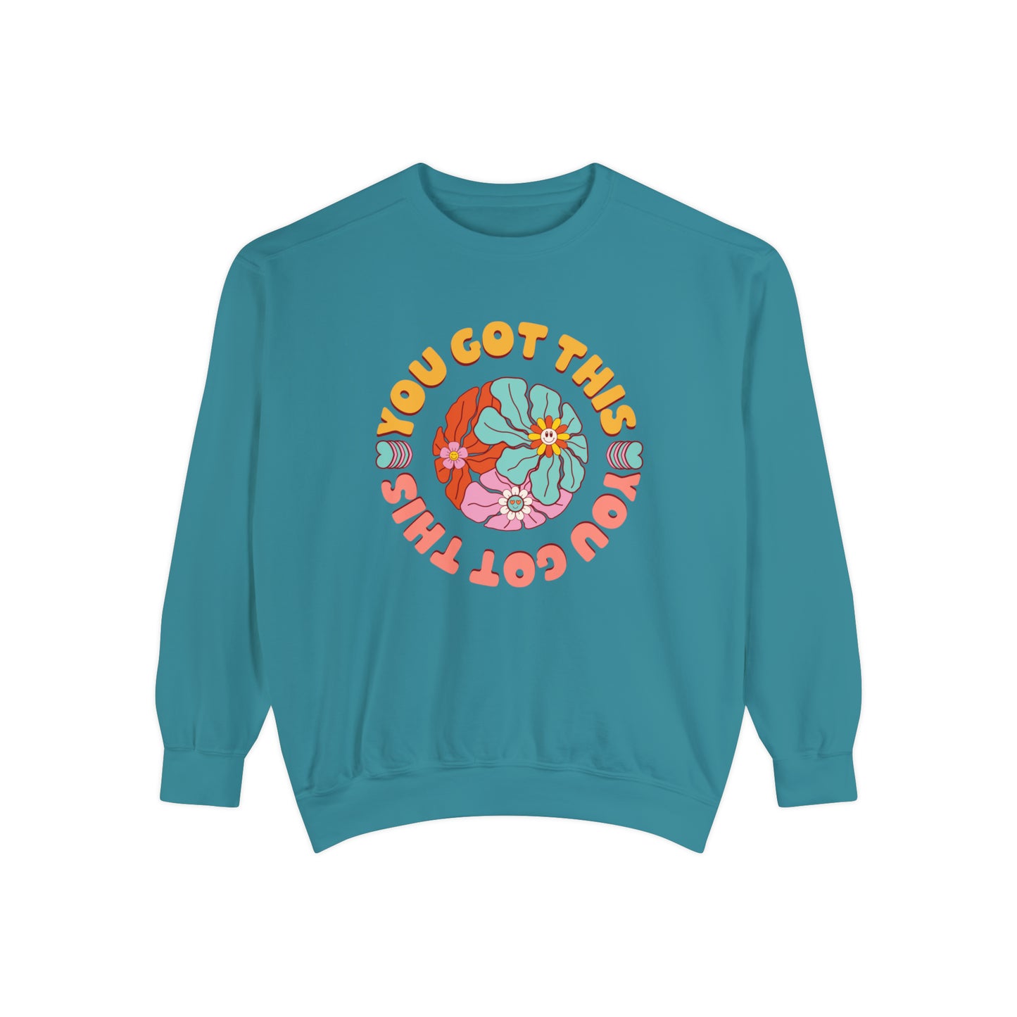 You Got This Sweatshirt, Positive Energy Sweatshirt, Positive Vibes Comfort Colors Shirt