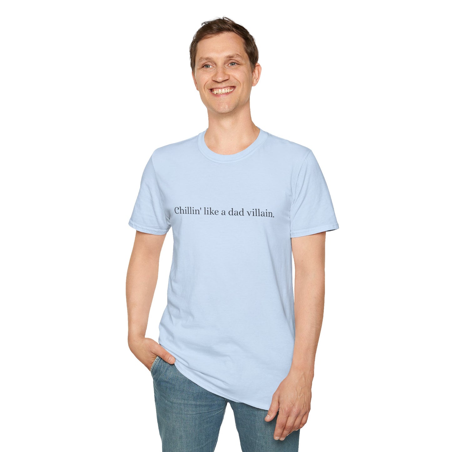 Chillin' Like a Dad Villian Funny Dad Soft T-Shirt