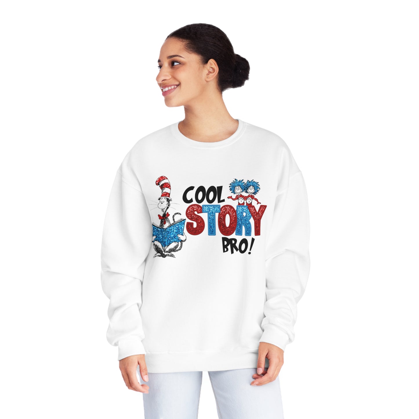 Cool Story Bro Dr. Seuss Sweatshirt