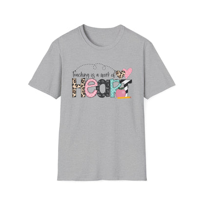 Teaching is a Work of Heart T-Shirt