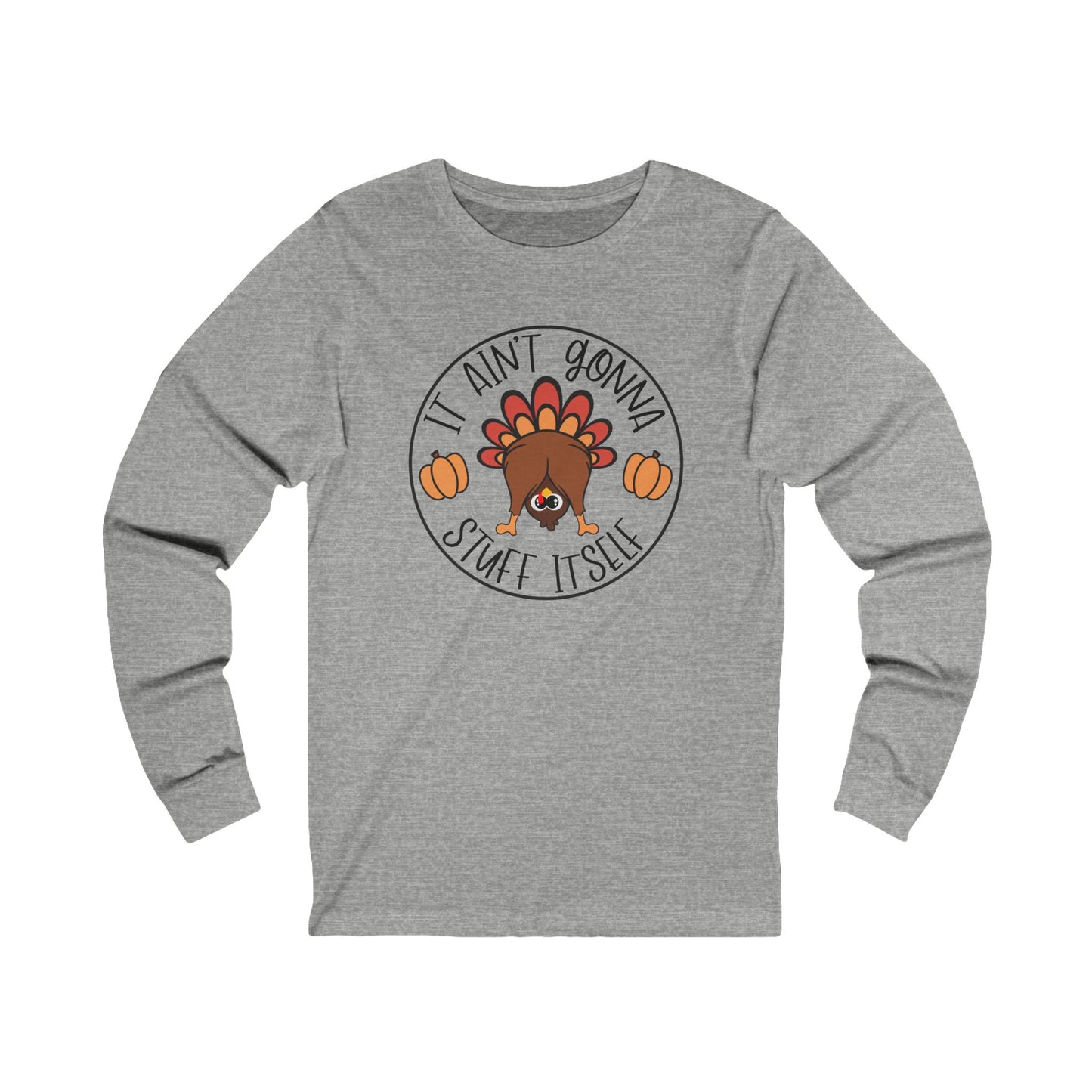 Funny Thanksgiving Turkey Unisex Jersey Long Sleeve Tee