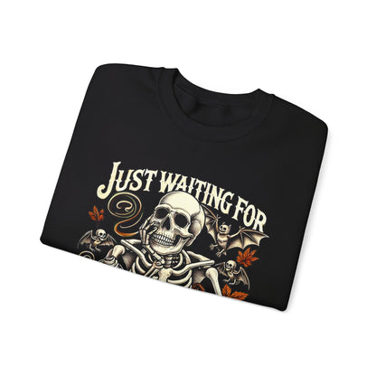 I'm Just Waiting for Halloween Sweatshirt