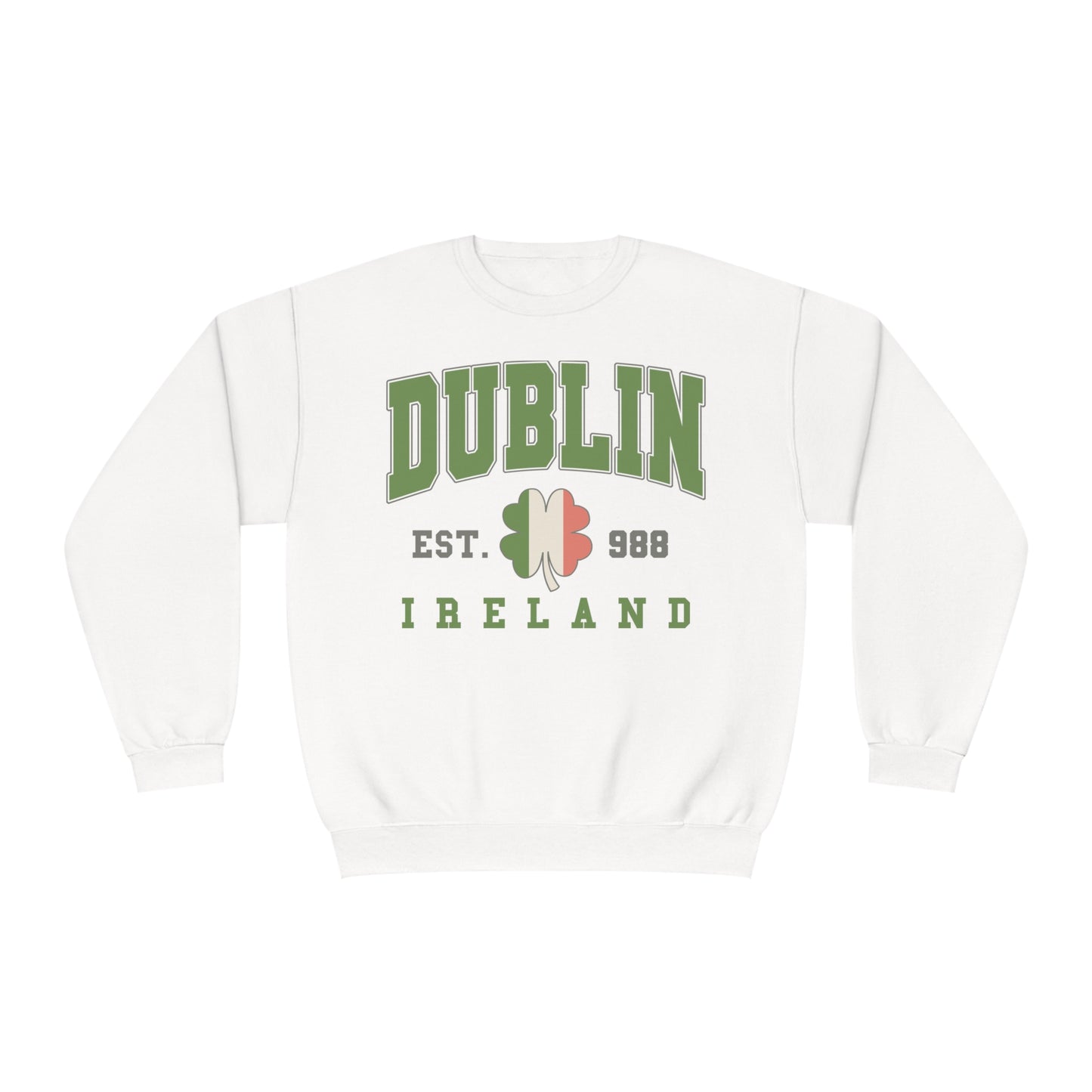 Dublin Ireland St. Patrick's Day Sweatshirt