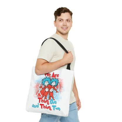 We Are Thing One and Thing Two Tote Bag (AOP)