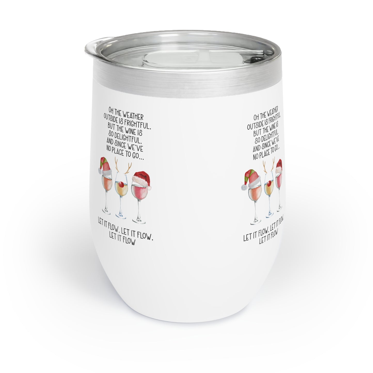 Let it Flow Christmas Wine Tumbler