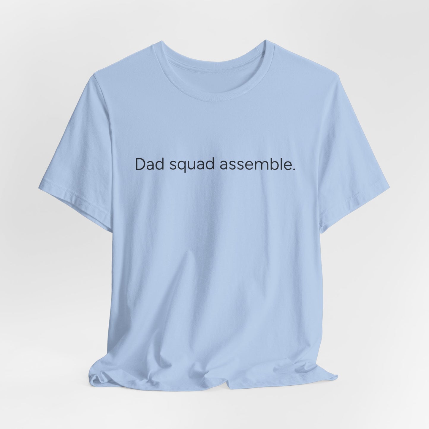 Funny Dad Squad Assemble Short Sleeve Tee