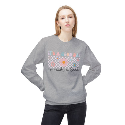 It's a Good Day to Read a Book Reading Sweatshirt