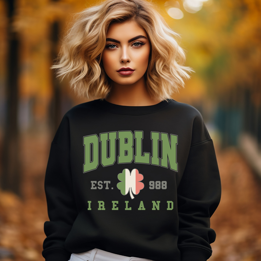 Dublin Ireland St. Patrick's Day Sweatshirt