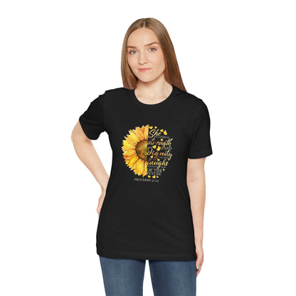 Proverbs She is Strong Sunflower T-Shirt