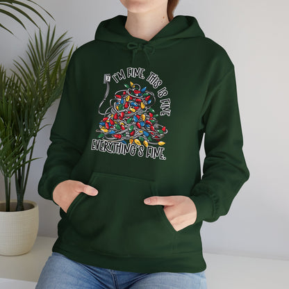 I'm Fine Everything's Fine Hoodie