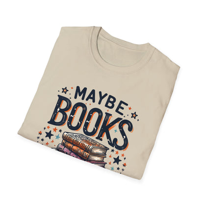 Maybe Books Are Addicted to Me Soft T-Shirt