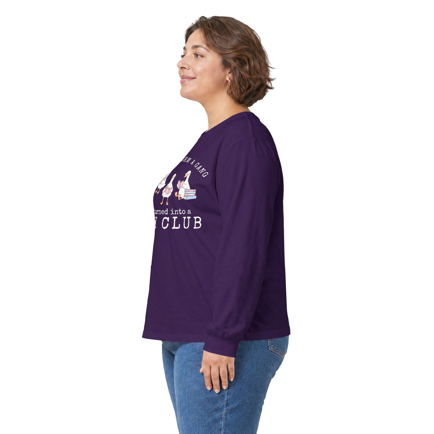 Long Sleeve Tee — "Tried to Form a Gang but It Turned Into a Book Club"
