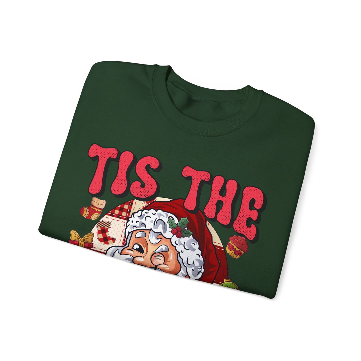 Tis the Season Sweatshirt