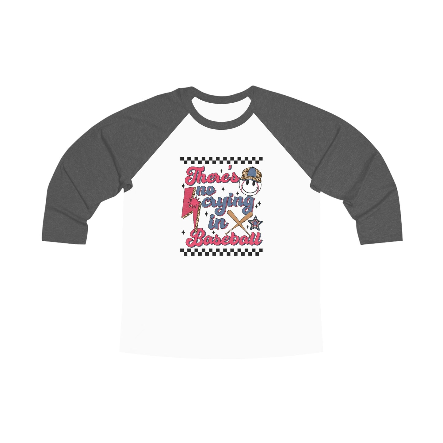 No Crying in Baseball 3/4 Sleeve T-Shirt