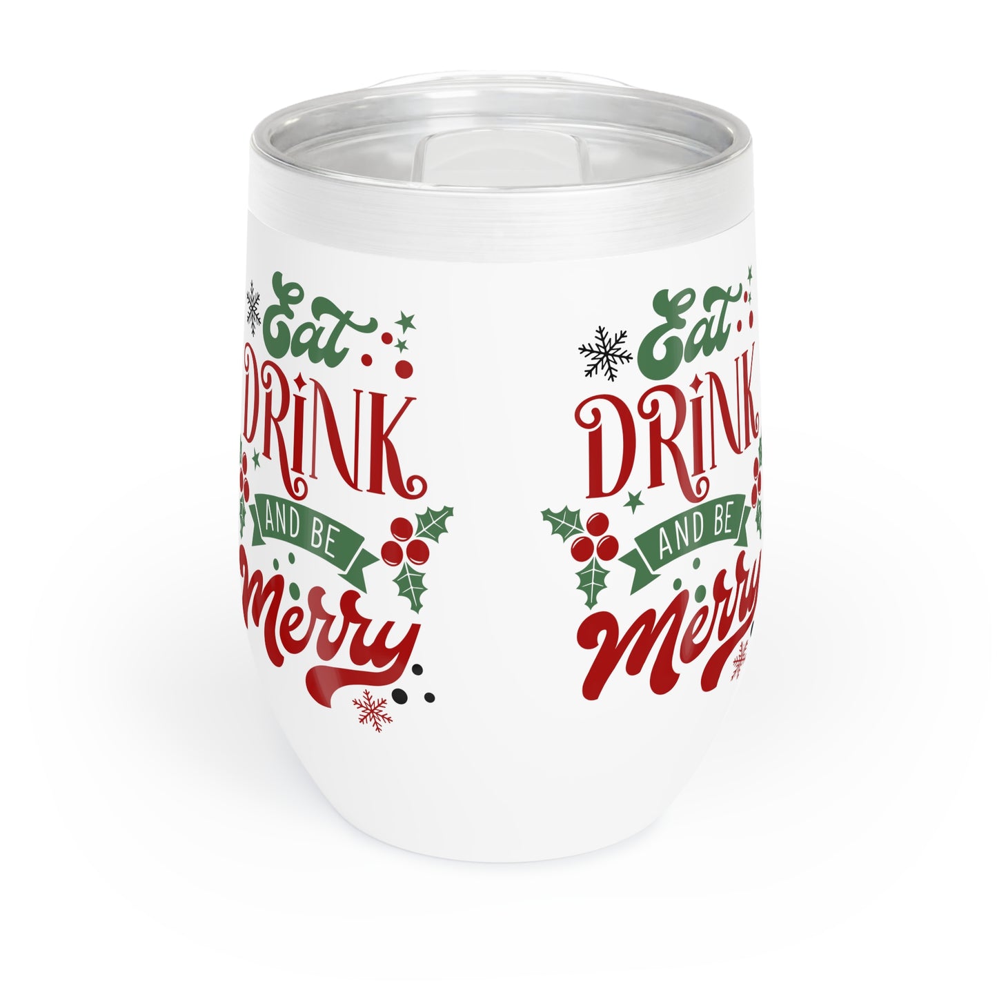 Eat Drink and Be Merry Christmas Wine Tumbler