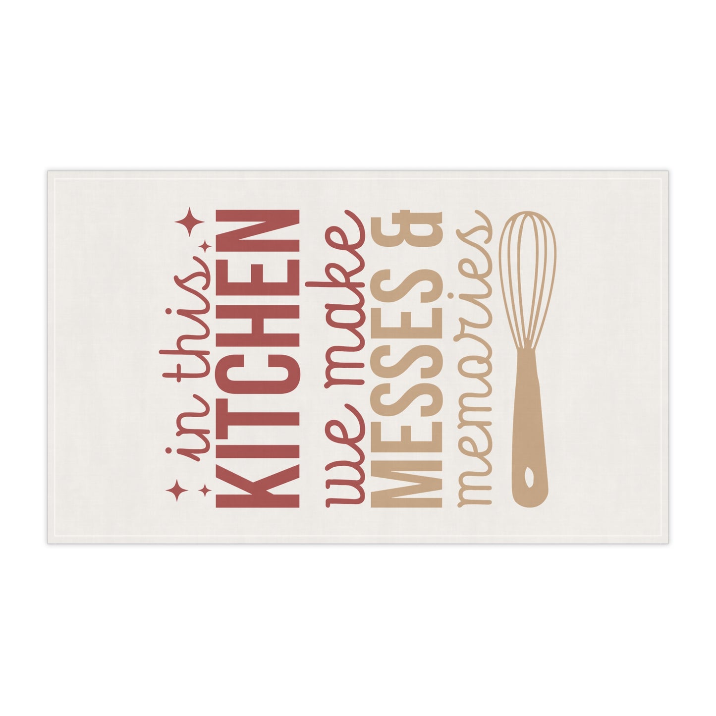 Messes and Memories Kitchen Towel