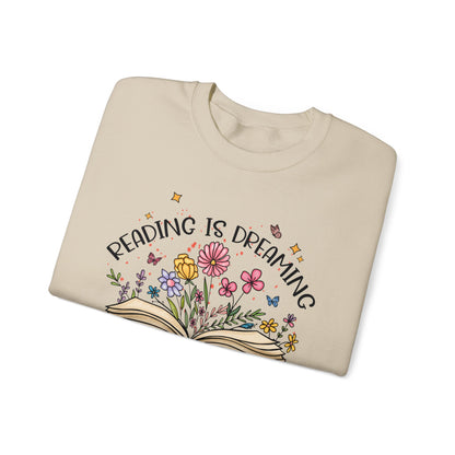 Reading is Dreaming With Your Eyes Wide Open Sweatshirt