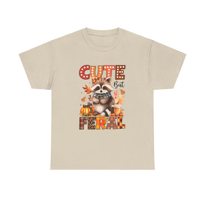 Cute but Feral Fall T-Shirt