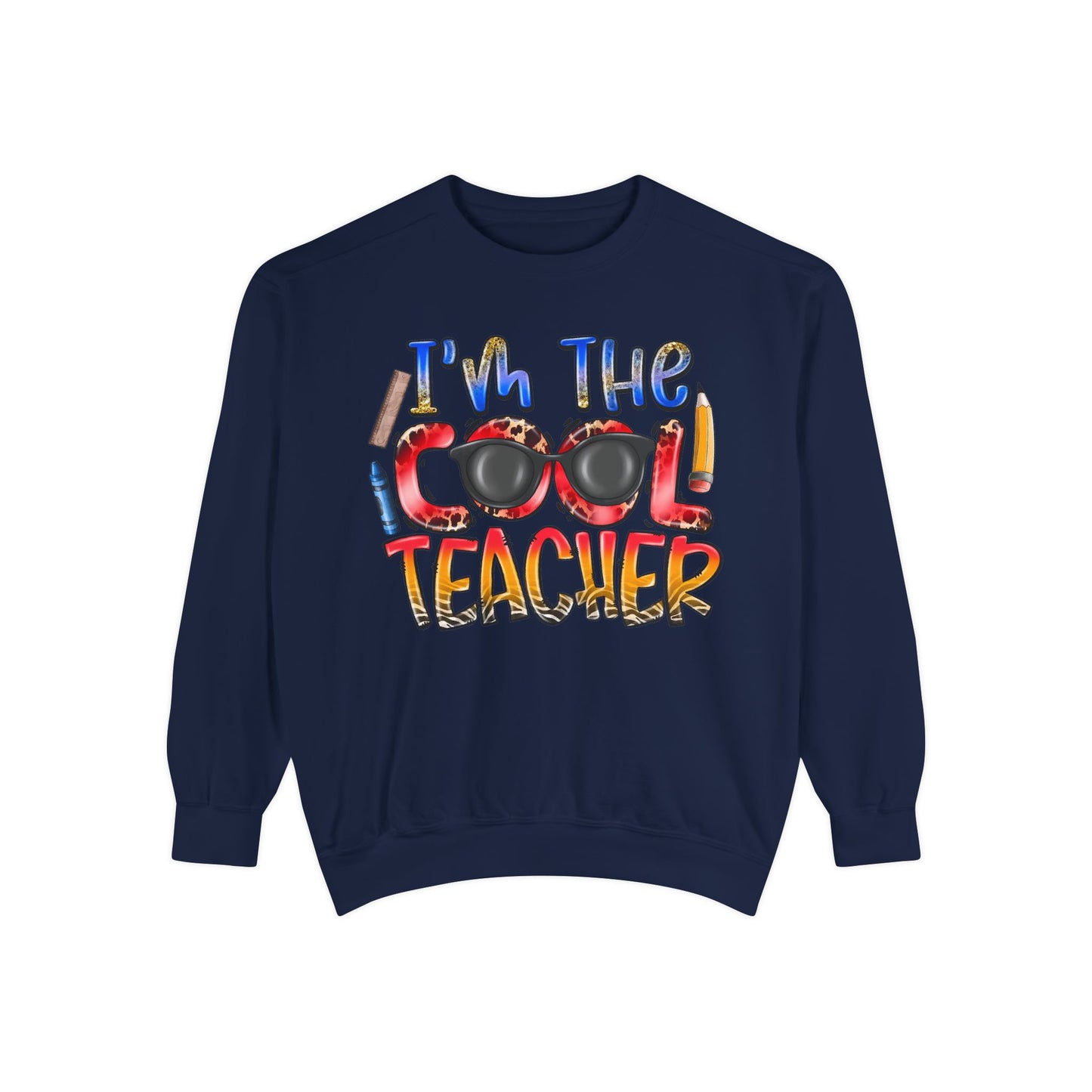 Cool Teacher Unisex Cozy Sweatshirt