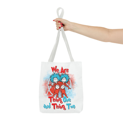 We Are Thing One and Thing Two Tote Bag (AOP)