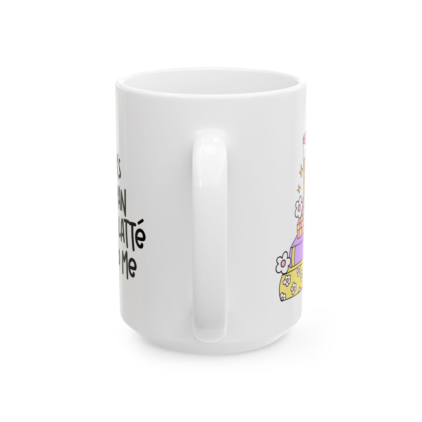 Books Mean a Latte To Me Ceramic Mug