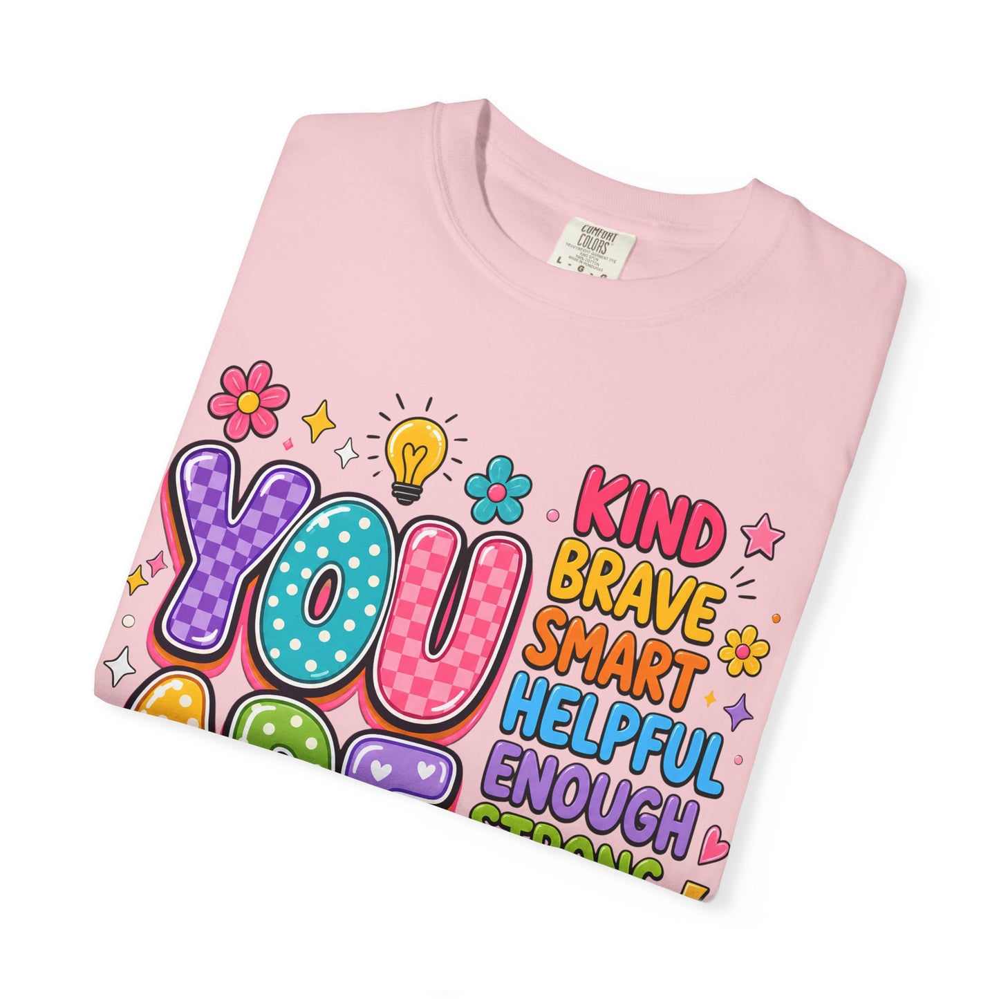 You Are Inspirational Graphic T-Shirt
